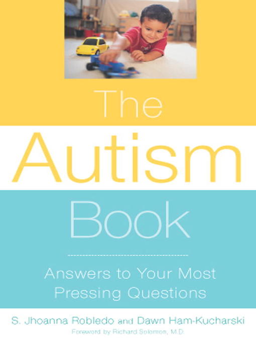 Title details for The Autism Book by S. JHOANNA ROBLEDO - Available